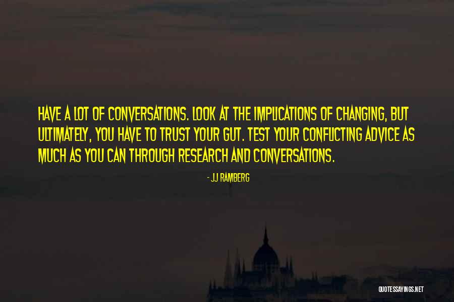 JJ Ramberg Quotes 399509 JJ Ramberg Quotes 399509