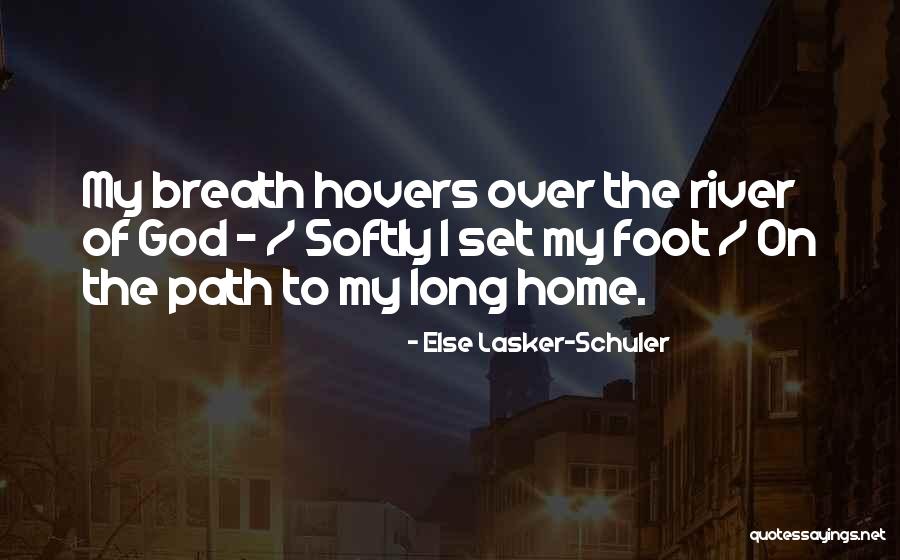 Jjba Quotes By Else Lasker-Schuler Jjba Quotes By Else Lasker-Schuler