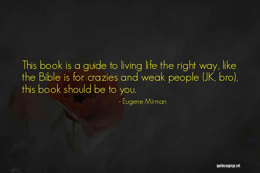 Jk Quotes By Eugene Mirman Jk Quotes By Eugene Mirman