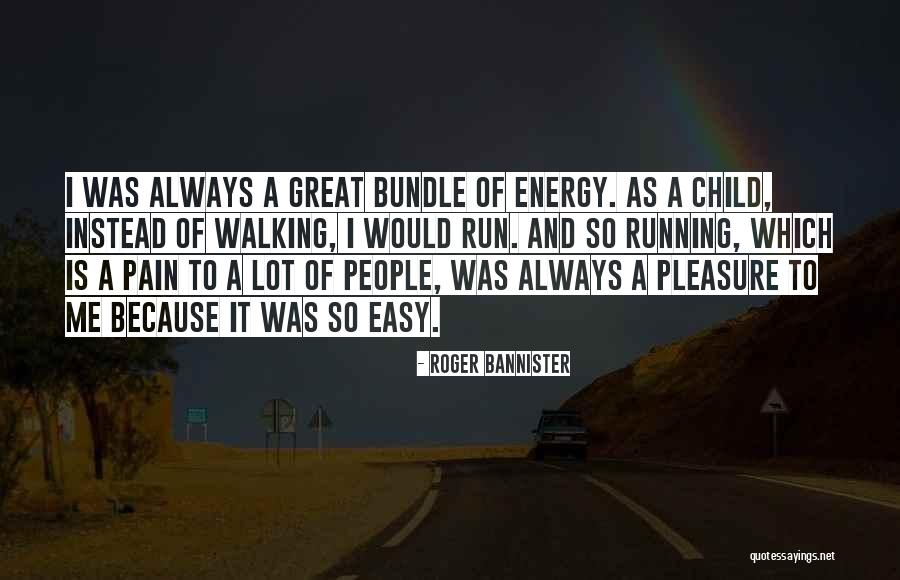 Jkay Toys Quotes By Roger Bannister Jkay Toys Quotes By Roger Bannister