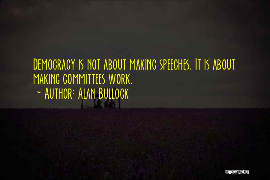 Jlio Jones Quotes By Alan Bullock