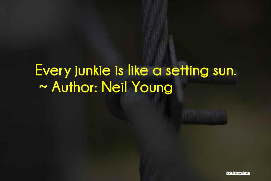 Jlio Jones Quotes By Neil Young