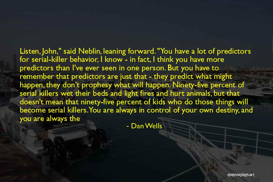 Jlynne Stothers Quotes By Dan Wells Jlynne Stothers Quotes By Dan Wells
