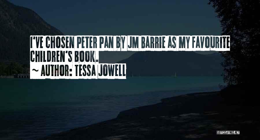 Jm Barrie Quotes By Tessa Jowell