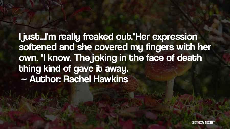 Jm Storm Quotes By Rachel Hawkins