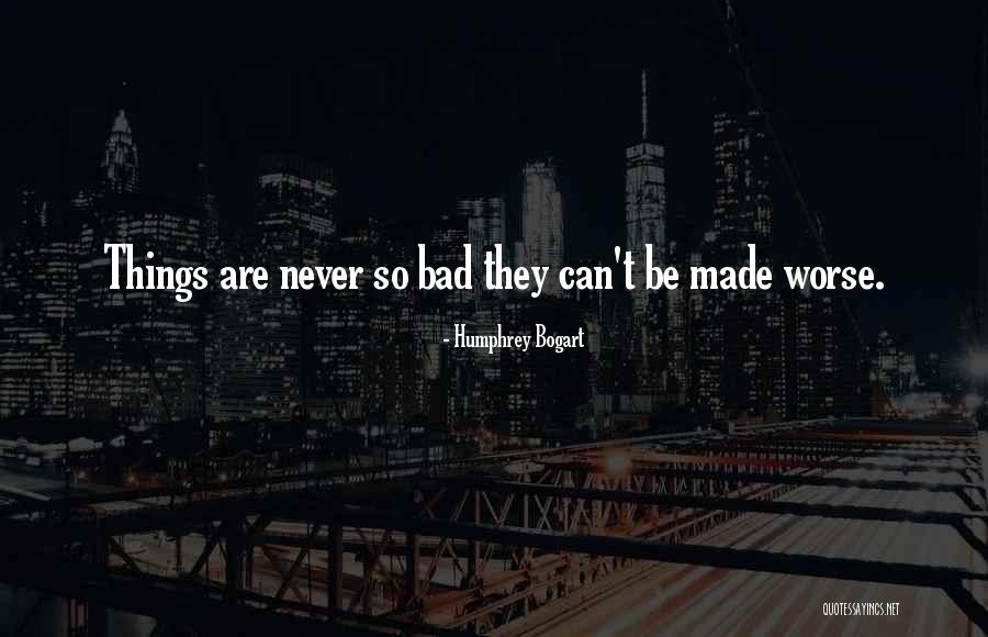 Jnihh Quotes By Humphrey Bogart Jnihh Quotes By Humphrey Bogart
