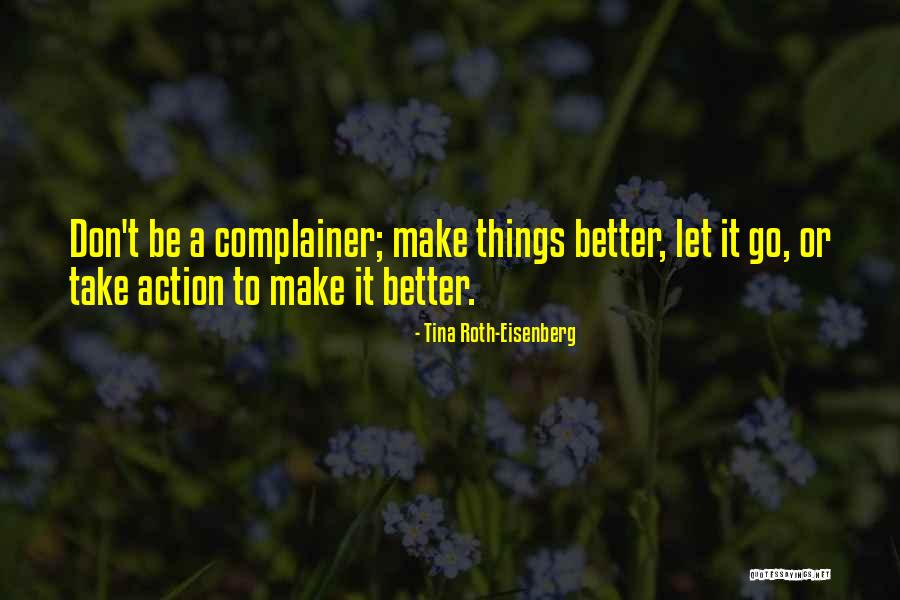 Jnytro Quotes By Tina Roth-Eisenberg Jnytro Quotes By Tina Roth-Eisenberg