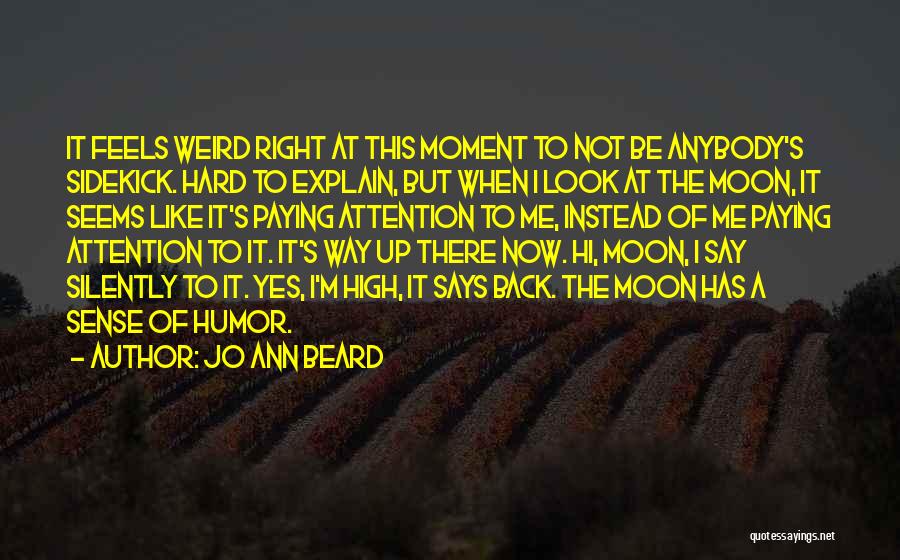 Jo Ann Beard Quotes 1281335