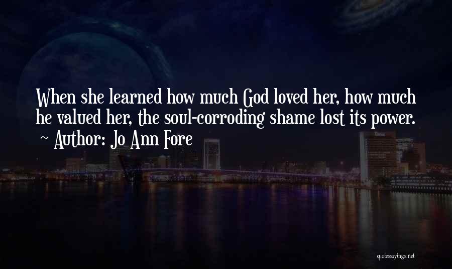 Jo Ann Fore Quotes 105046