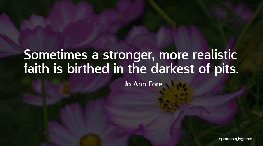 Jo Ann Fore Quotes 1201204