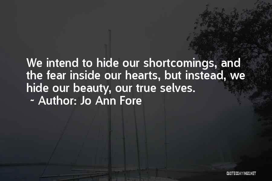 Jo Ann Fore Quotes 179022