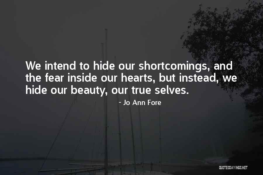 Jo Ann Fore Quotes 179022