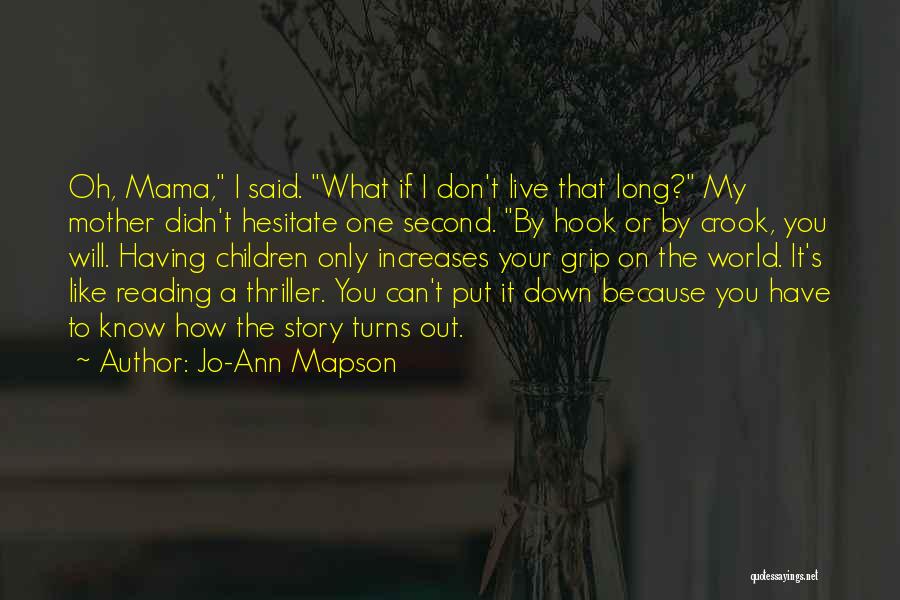 Jo-Ann Mapson Quotes 2148766