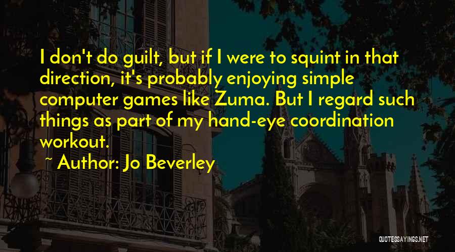 Jo Beverley Quotes 2165093