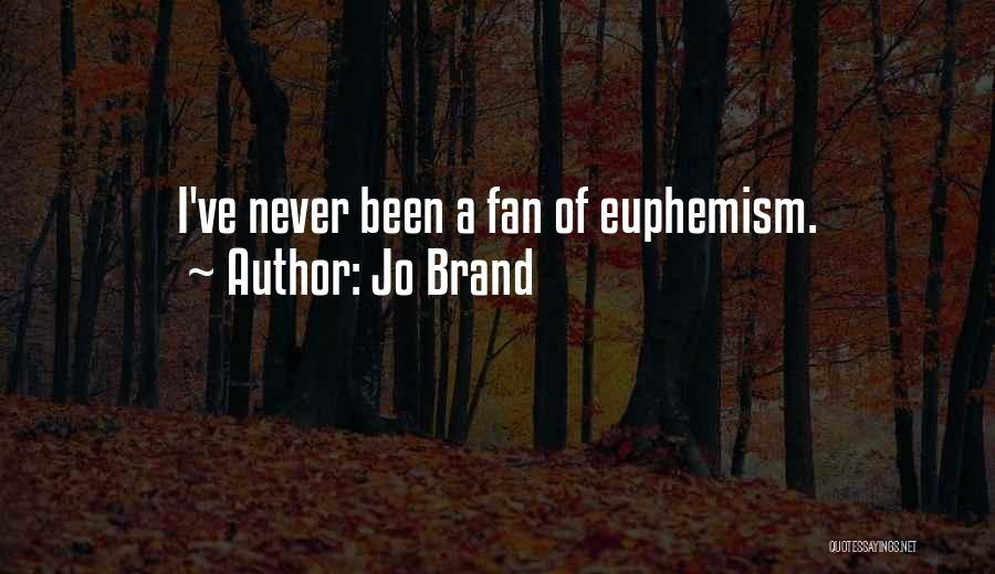 Jo Brand Quotes 1237062