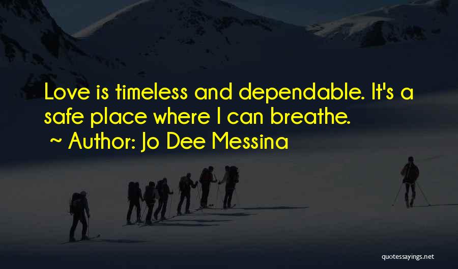 Jo Dee Messina Quotes 1489697