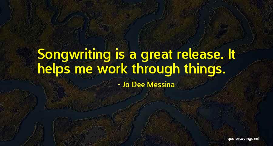 Jo Dee Messina Quotes 512905