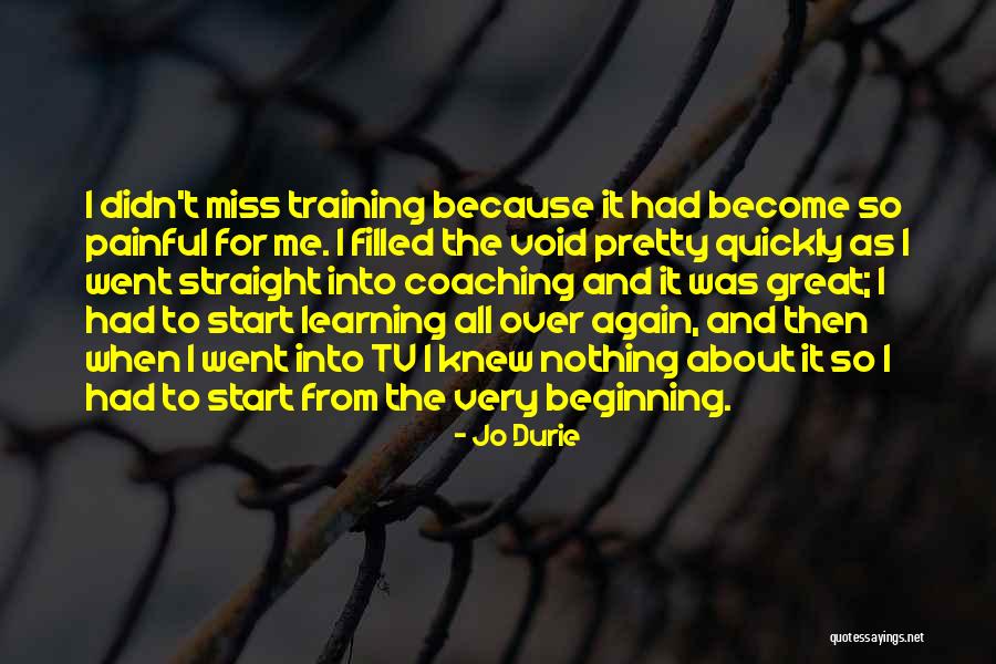 Jo Durie Quotes 1575338 Jo Durie Quotes 1575338