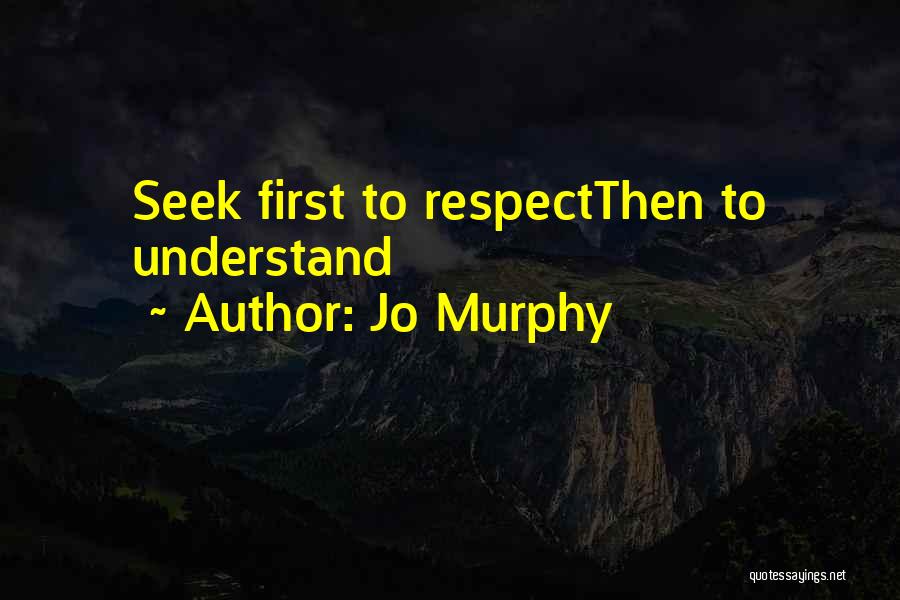 Jo Murphy Quotes 147667