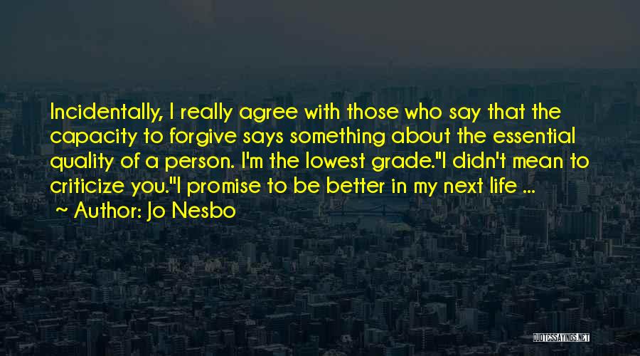 Jo Nesbo Quotes 868301