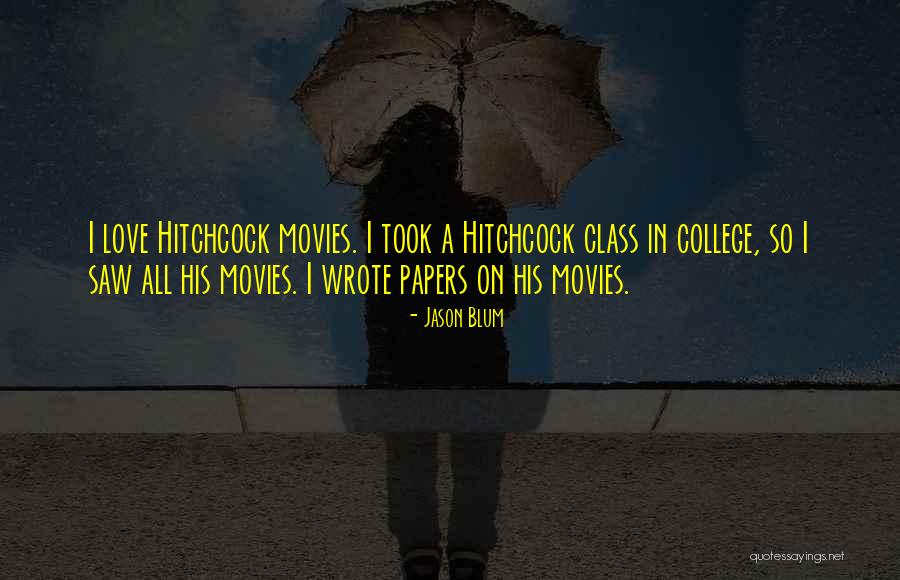 Jo Polniaczek Quotes By Jason Blum Jo Polniaczek Quotes By Jason Blum