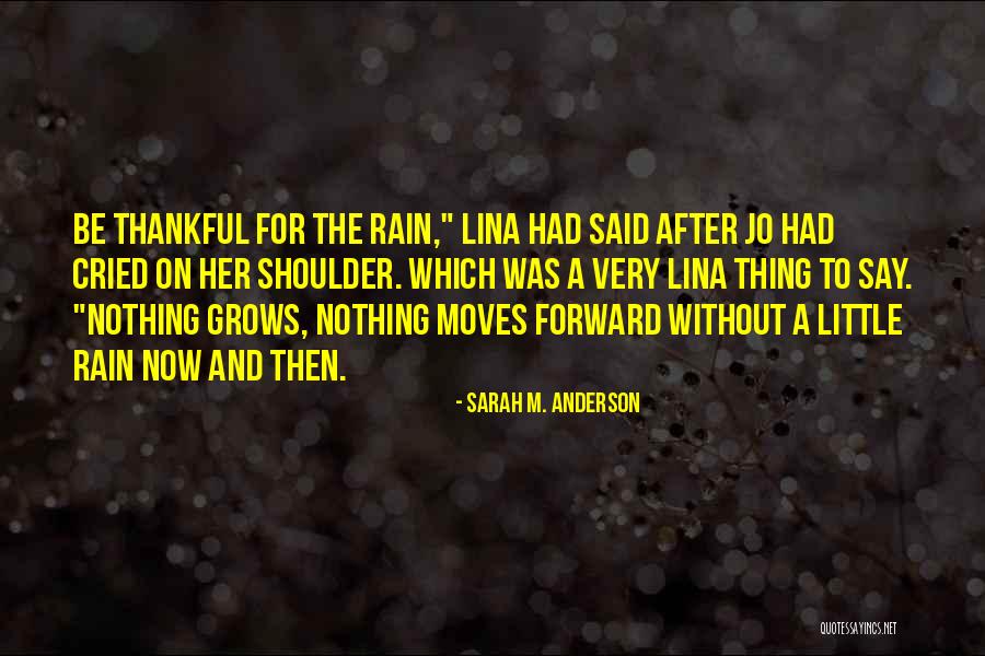 Jo S Wisdom Quotes By Sarah M. Anderson Jo S Wisdom Quotes By Sarah M. Anderson
