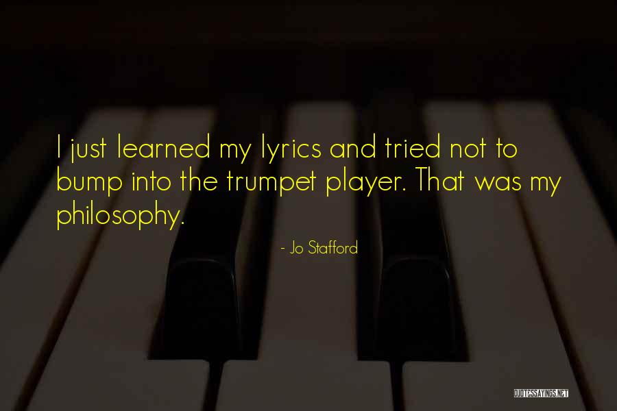 Jo Stafford Quotes 1541791 Jo Stafford Quotes 1541791
