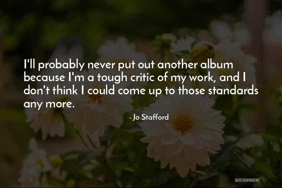 Jo Stafford Quotes 767828 Jo Stafford Quotes 767828
