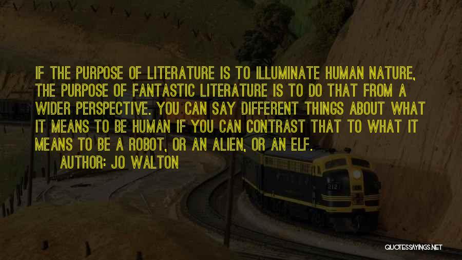 Jo Walton Quotes 1618767