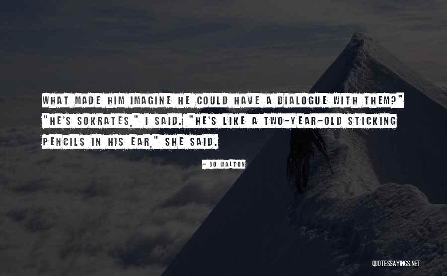 Jo Walton Quotes 2014358 Jo Walton Quotes 2014358