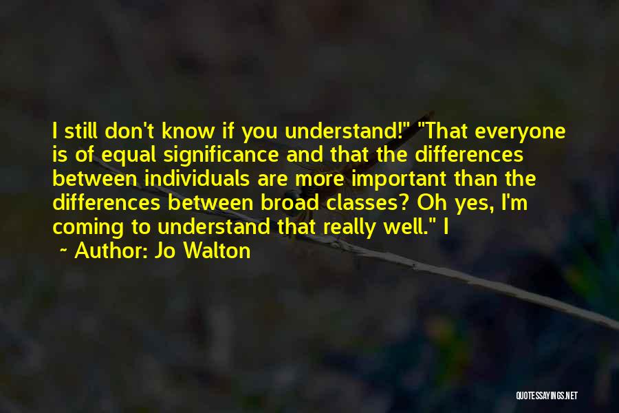 Jo Walton Quotes 2133655