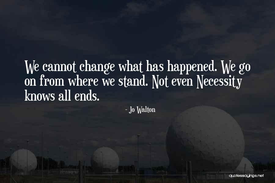 Jo Walton Quotes 360472 Jo Walton Quotes 360472