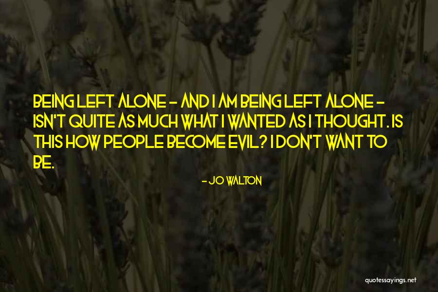 Jo Walton Quotes 566831