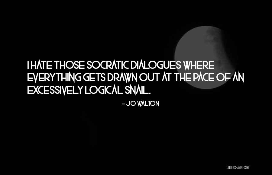 Jo Walton Quotes 755294 Jo Walton Quotes 755294