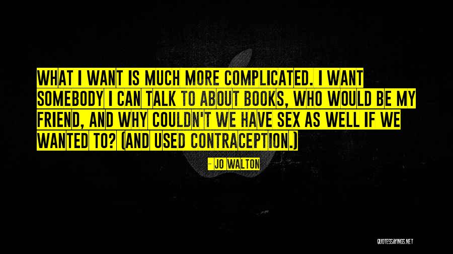 Jo Walton Quotes 784313 Jo Walton Quotes 784313
