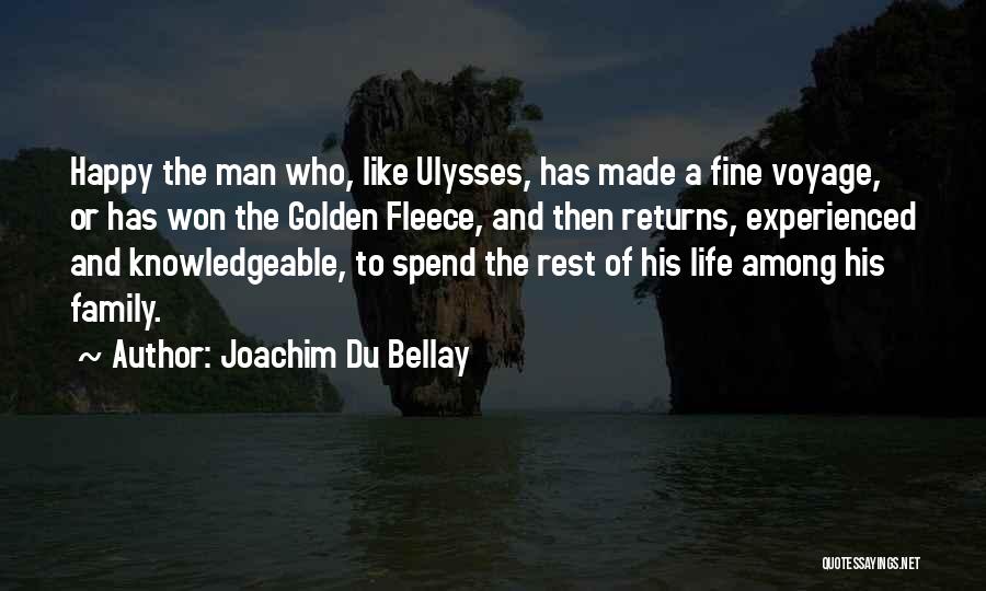 Joachim Du Bellay Quotes 1719347