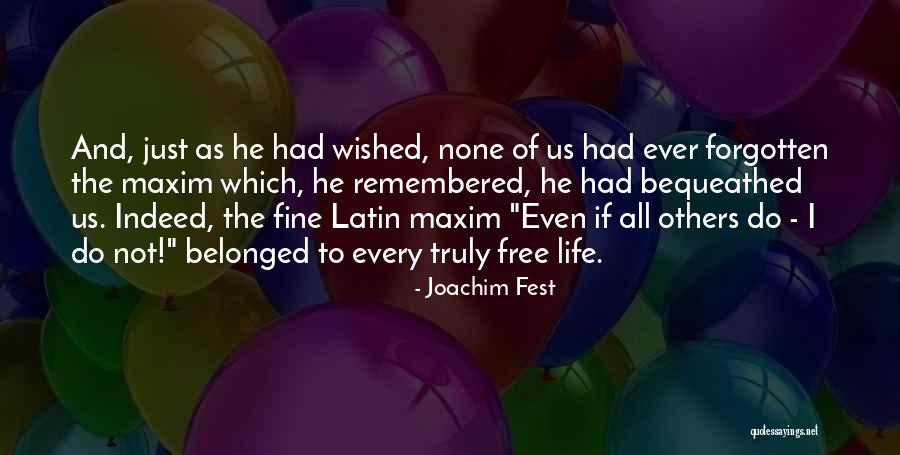 Joachim Fest Quotes 976340