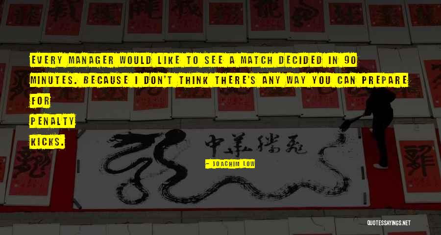 Joachim Low Quotes 788092 Joachim Low Quotes 788092