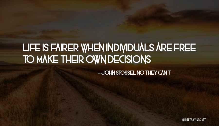 Joachimsthaler Pronunciation Quotes By John Stossel No They Can T Joachimsthaler Pronunciation Quotes By John Stossel No They Can T