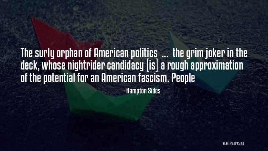Joachin Fallon Quotes By Hampton Sides Joachin Fallon Quotes By Hampton Sides