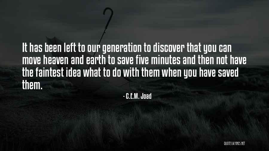 Joad Quotes By C.E.M. Joad Joad Quotes By C.E.M. Joad