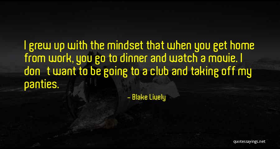 Joads Creator Quotes By Blake Lively Joads Creator Quotes By Blake Lively