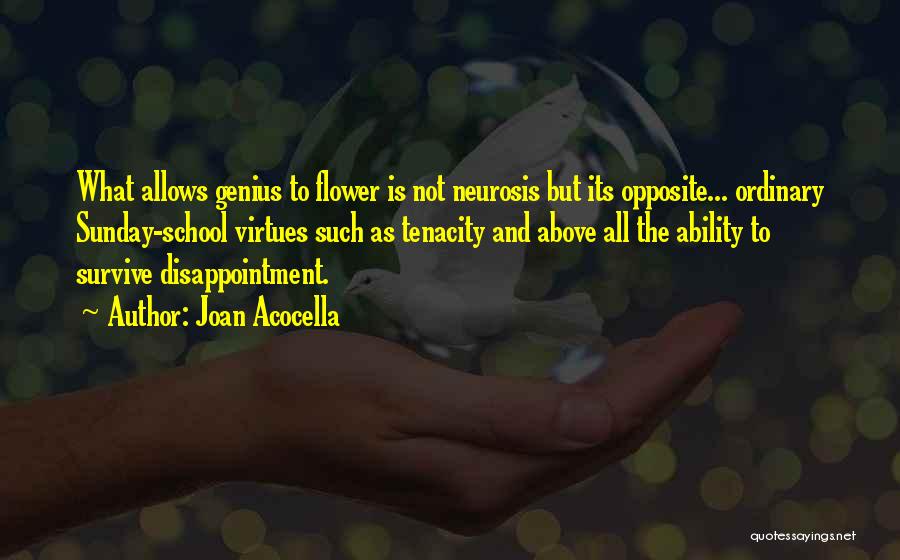 Joan Acocella Quotes 844777