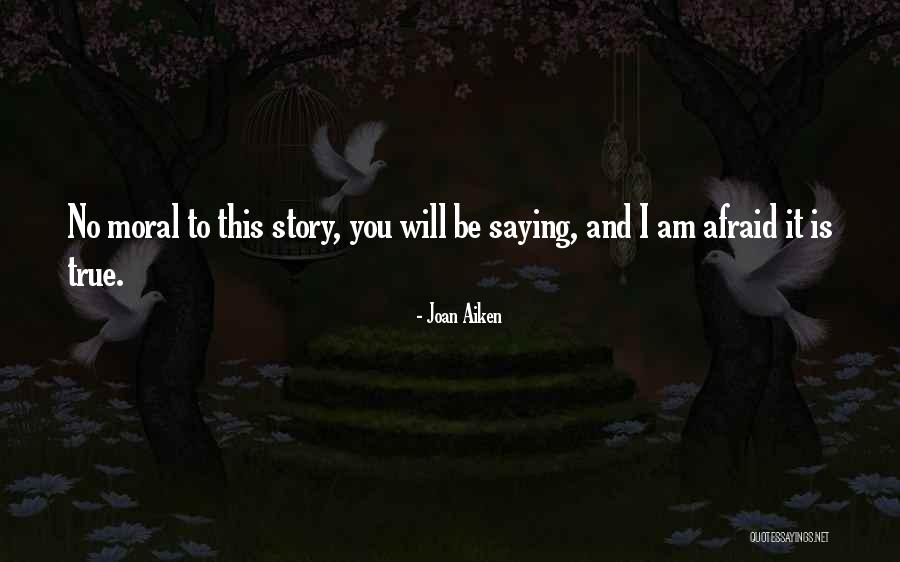 Joan Aiken Quotes 1532181 Joan Aiken Quotes 1532181