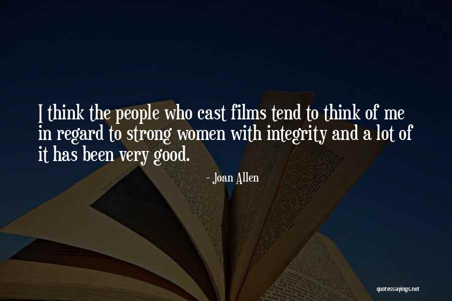 Joan Allen Quotes 1225864