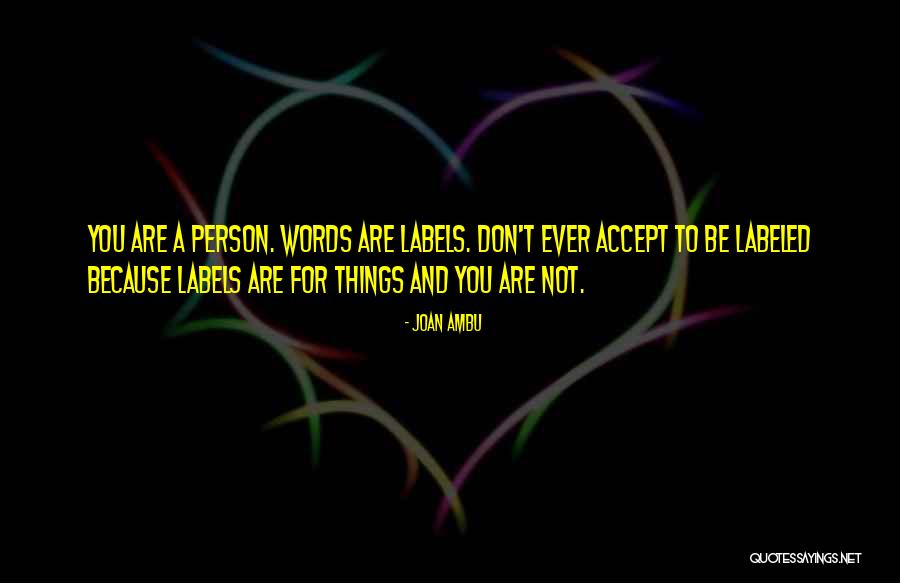 Joan Ambu Quotes 1103134 Joan Ambu Quotes 1103134