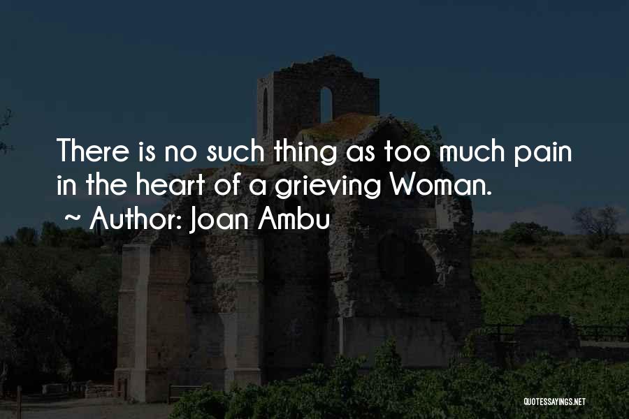 Joan Ambu Quotes 185003