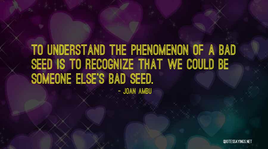 Joan Ambu Quotes 293994 Joan Ambu Quotes 293994