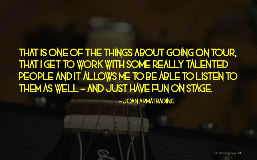 Joan Armatrading Quotes 1394009 Joan Armatrading Quotes 1394009