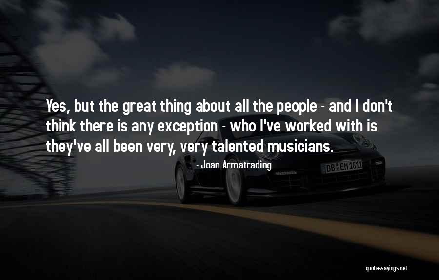 Joan Armatrading Quotes 2159936 Joan Armatrading Quotes 2159936